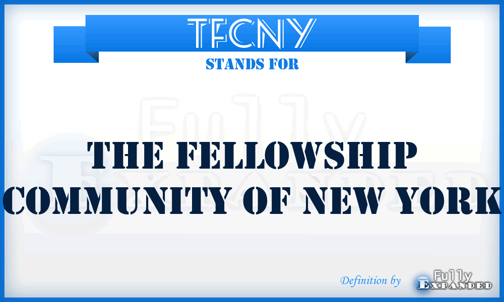 TFCNY - The Fellowship Community of New York