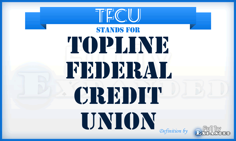 TFCU - Topline Federal Credit Union