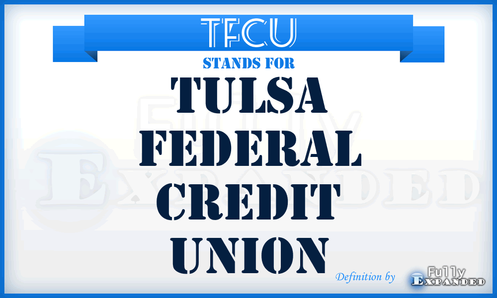 TFCU - Tulsa Federal Credit Union