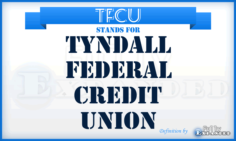 TFCU - Tyndall Federal Credit Union