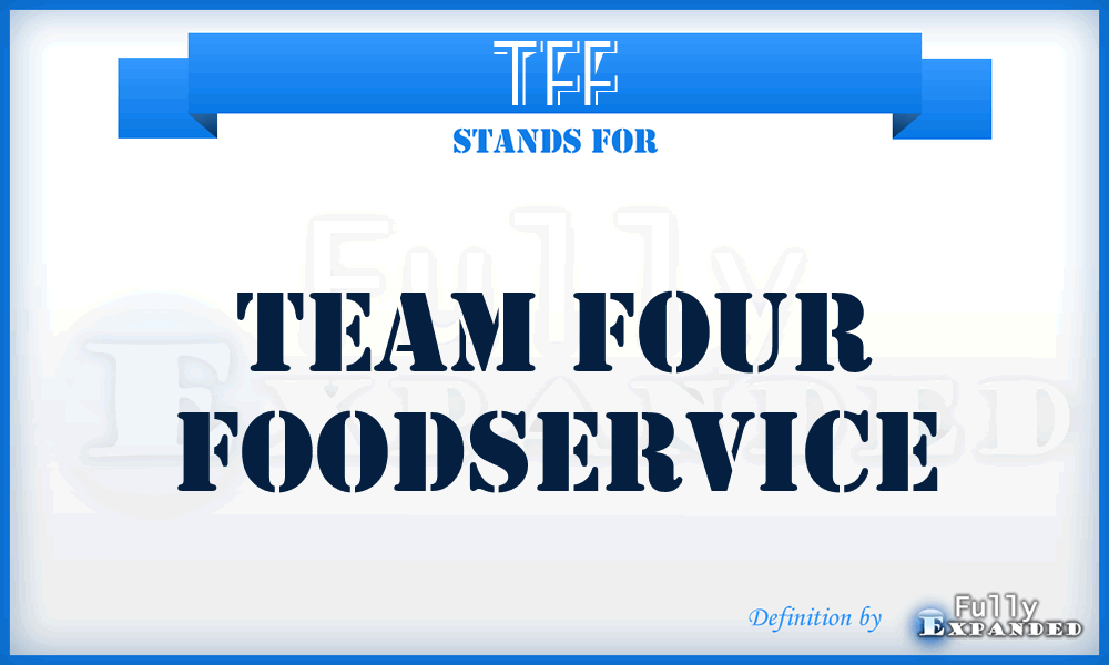 TFF - Team Four Foodservice