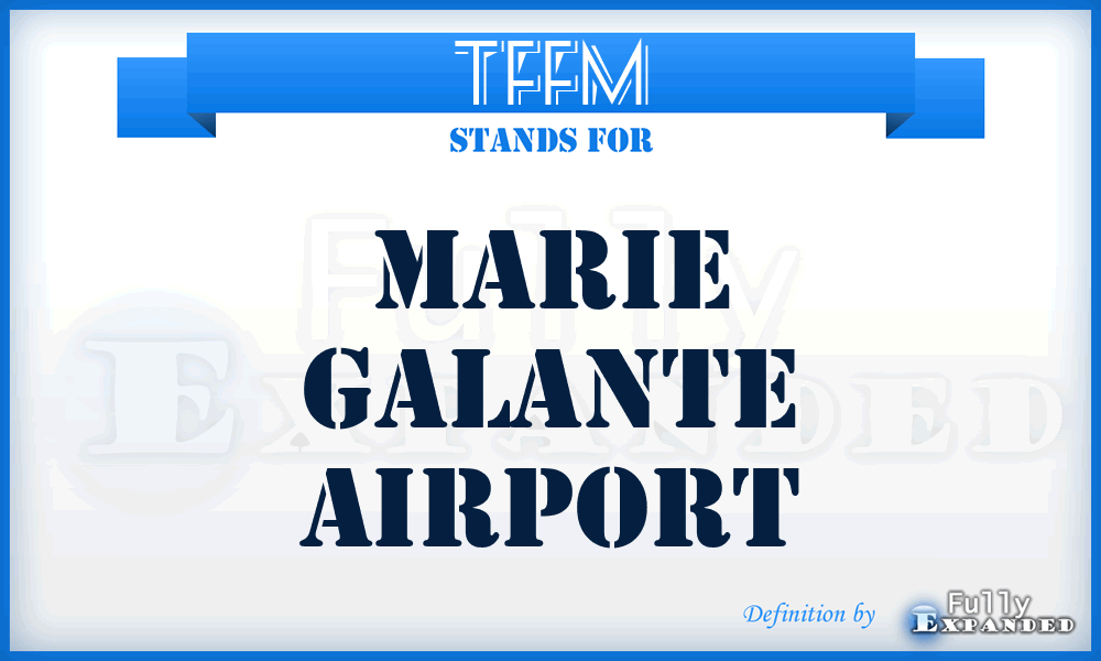 TFFM - Marie Galante airport