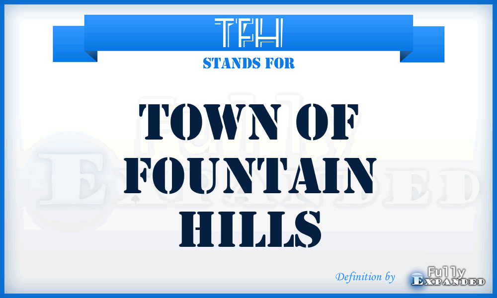 TFH - Town of Fountain Hills