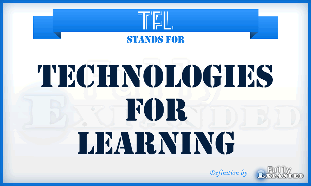 TFL - Technologies For Learning