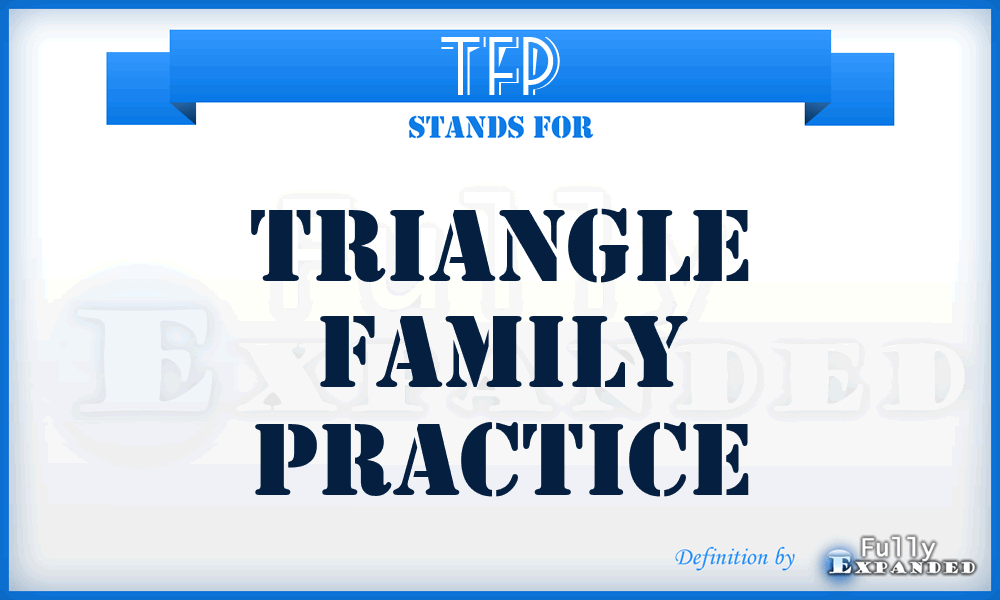 TFP - Triangle Family Practice