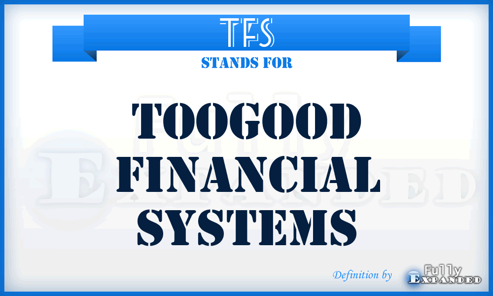 TFS - Toogood Financial Systems