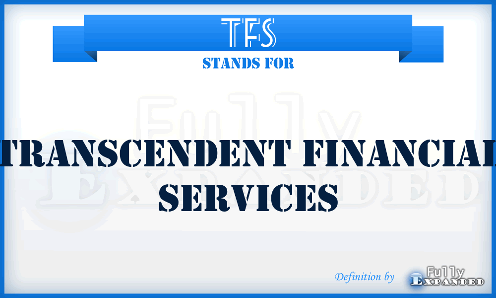 TFS - Transcendent Financial Services