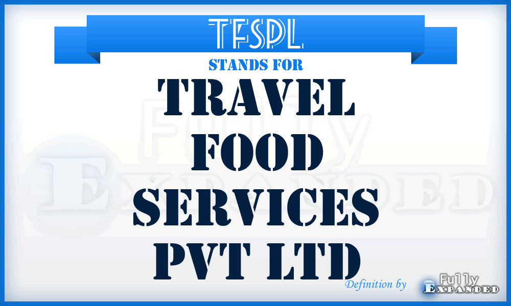 TFSPL - Travel Food Services Pvt Ltd