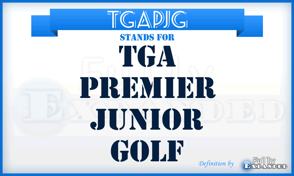 TGAPJG - TGA Premier Junior Golf