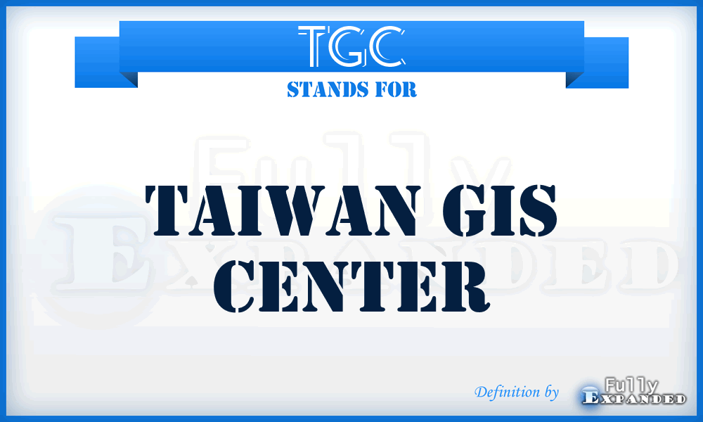 TGC - Taiwan Gis Center