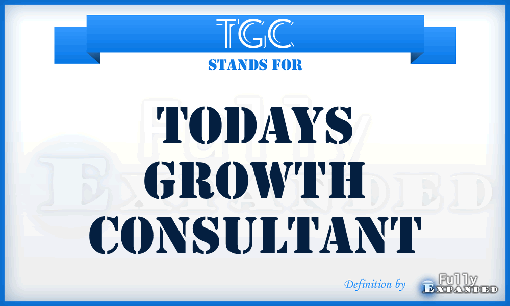TGC - Todays Growth Consultant