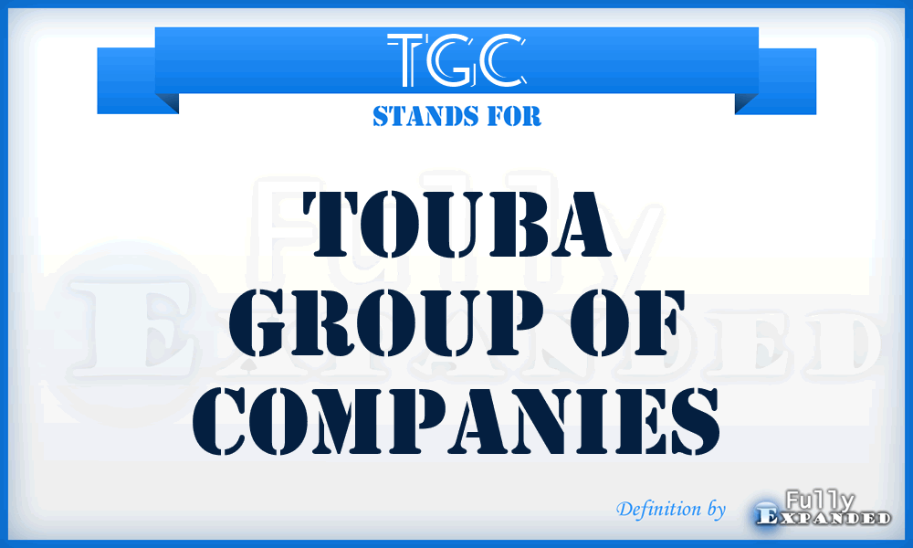 TGC - Touba Group of Companies