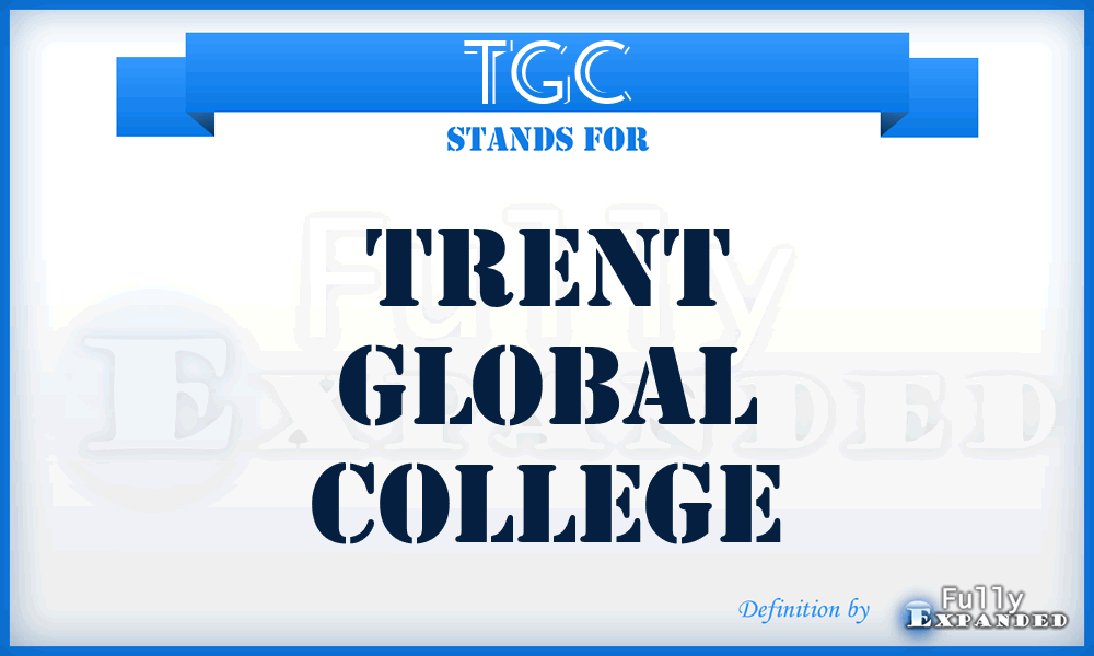 TGC - Trent Global College