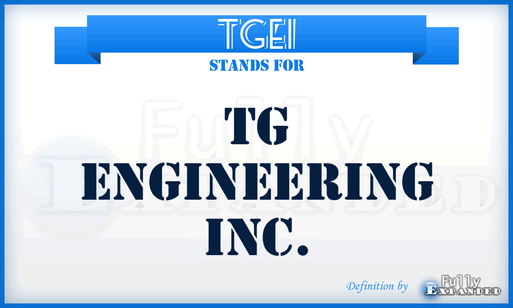 TGEI - TG Engineering Inc.