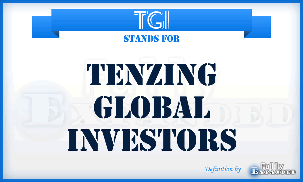 TGI - Tenzing Global Investors