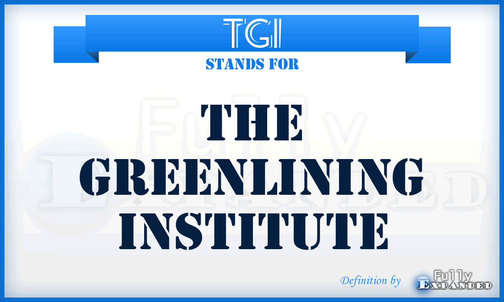 TGI - The Greenlining Institute