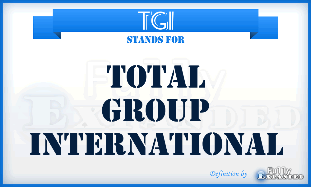 TGI - Total Group International