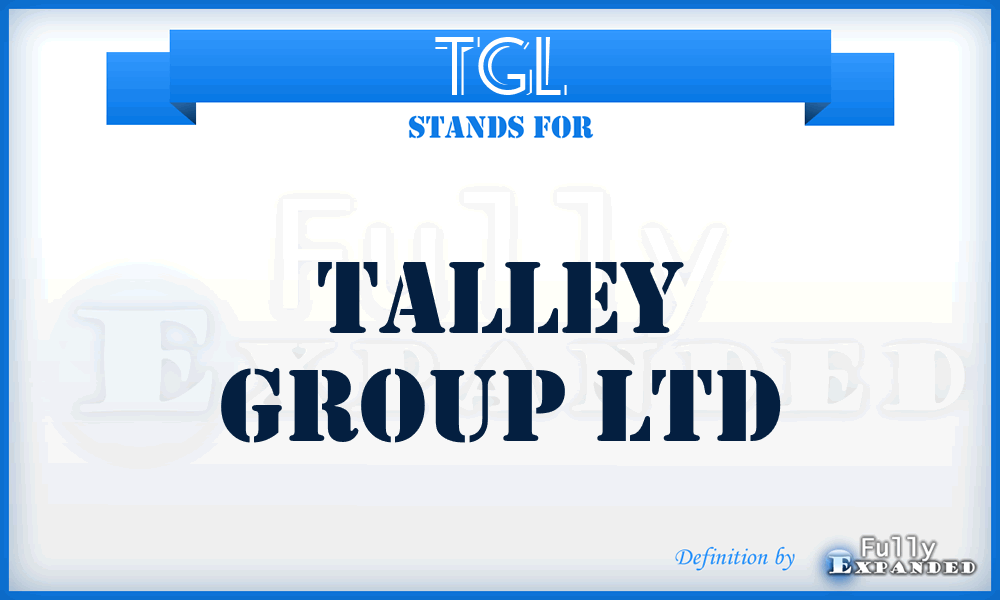 TGL - Talley Group Ltd