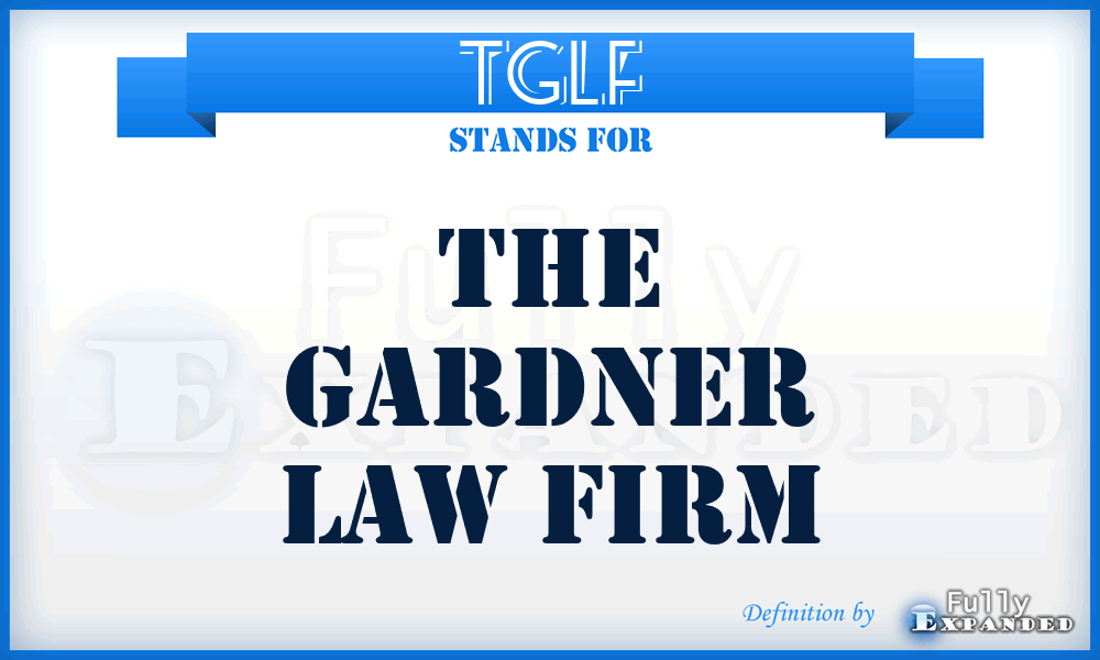 TGLF - The Gardner Law Firm