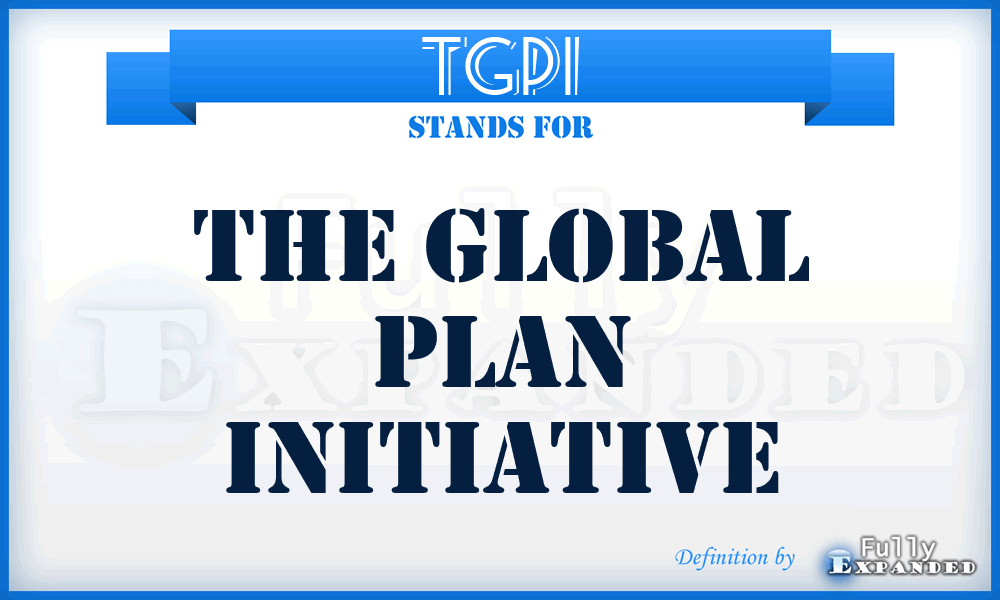 TGPI - The Global Plan Initiative