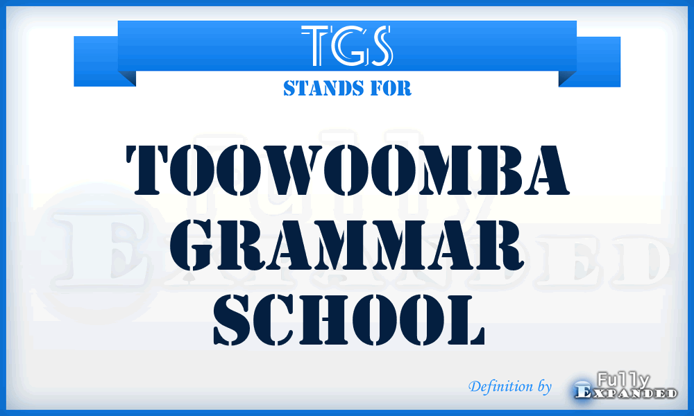TGS - Toowoomba Grammar School