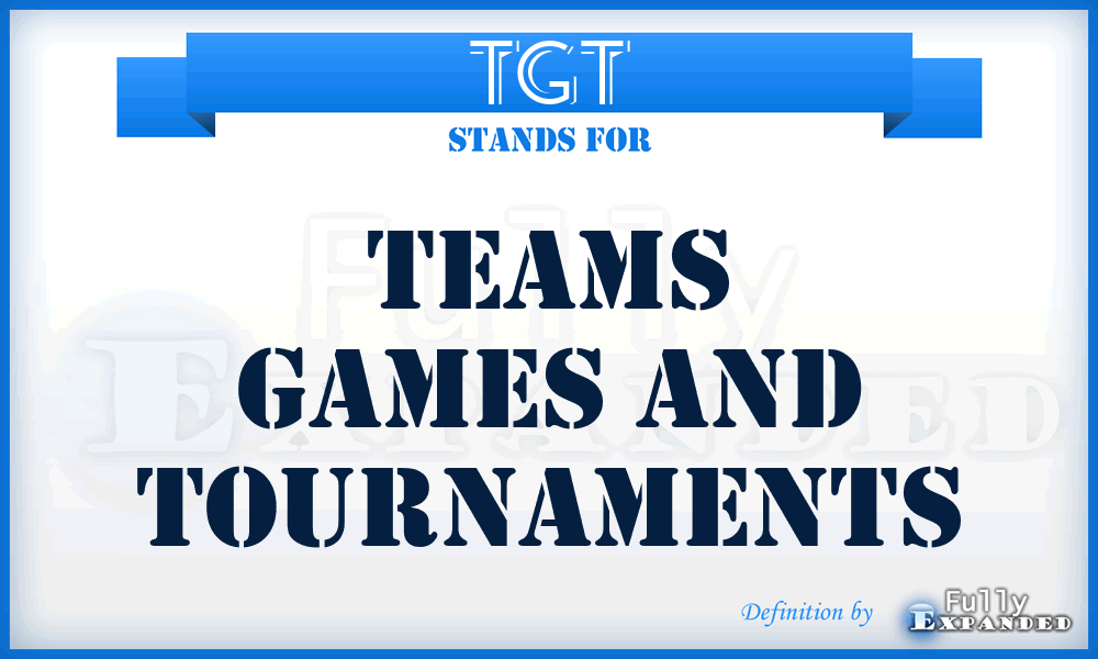TGT - Teams Games And Tournaments