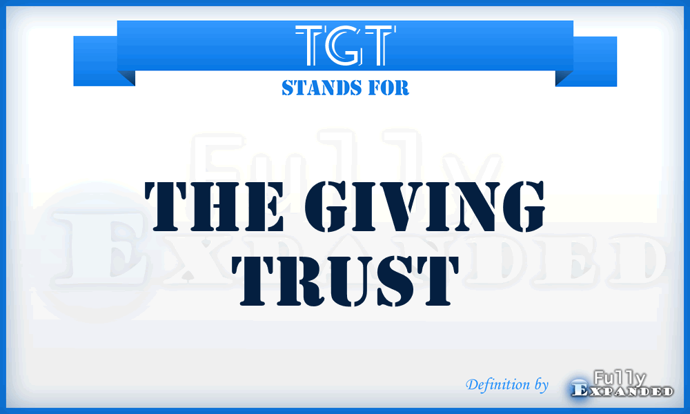 TGT - The Giving Trust