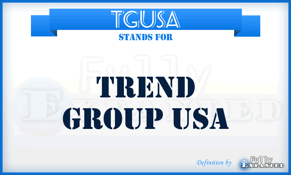 TGUSA - Trend Group USA