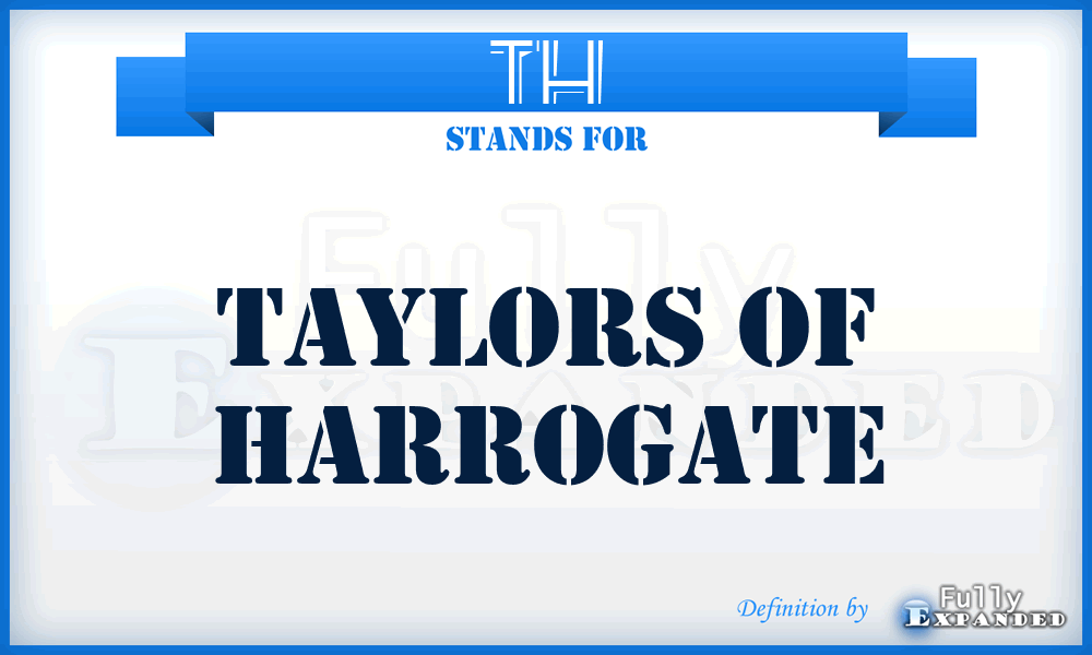 TH - Taylors of Harrogate