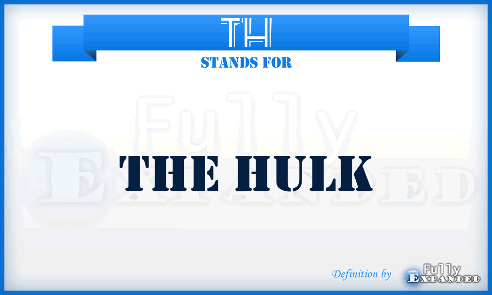 TH - The Hulk