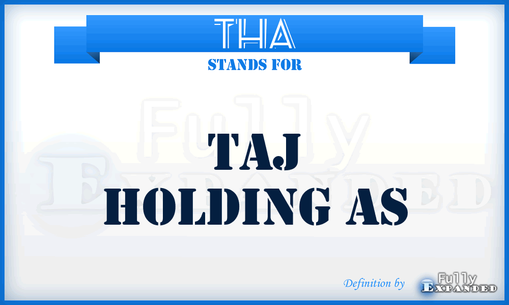 THA - Taj Holding As