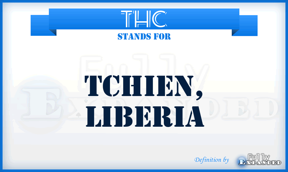 THC - Tchien, Liberia