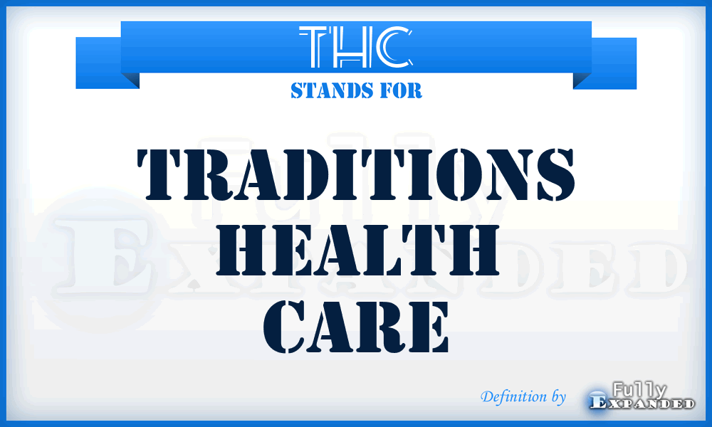 THC - Traditions Health Care