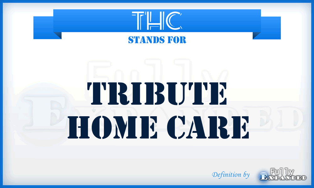 THC - Tribute Home Care