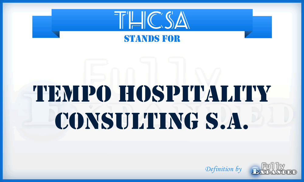 THCSA - Tempo Hospitality Consulting S.A.