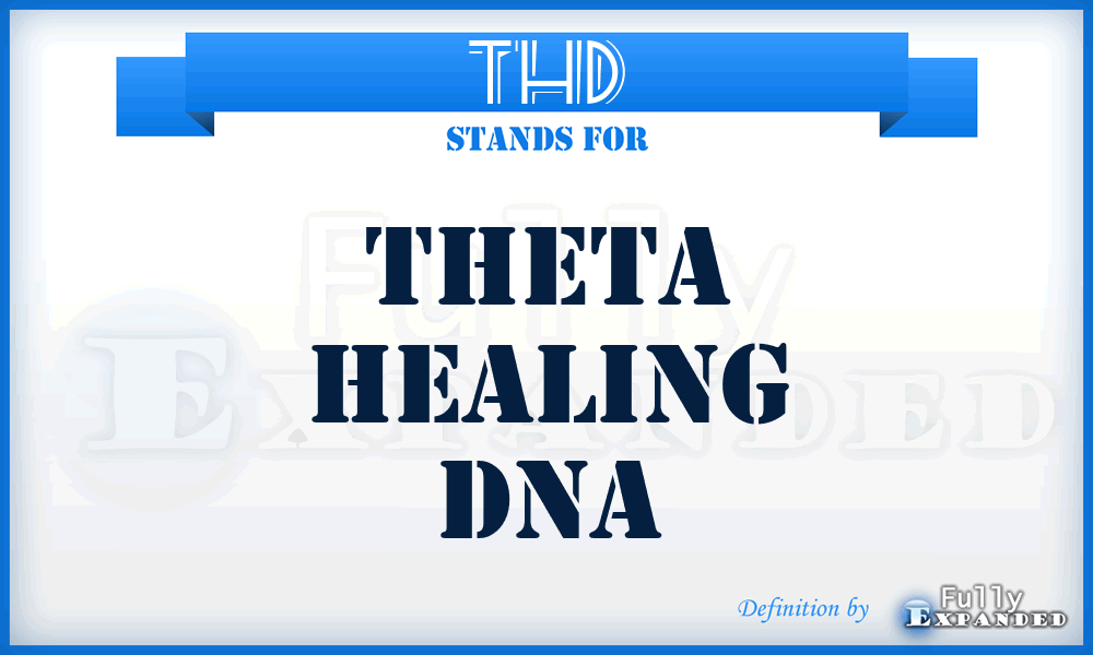 THD - Theta Healing Dna