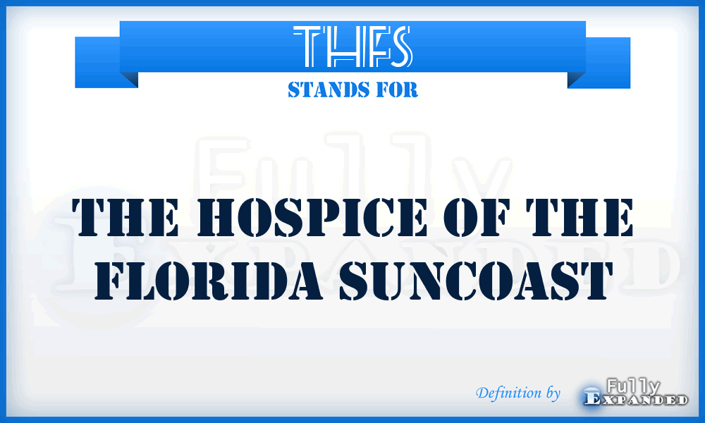 THFS - The Hospice of the Florida Suncoast