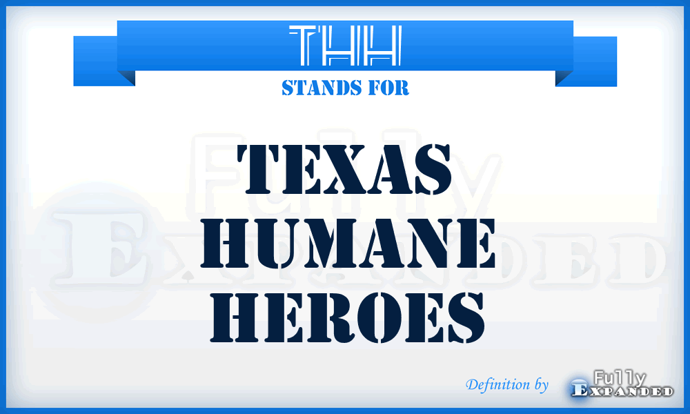 THH - Texas Humane Heroes