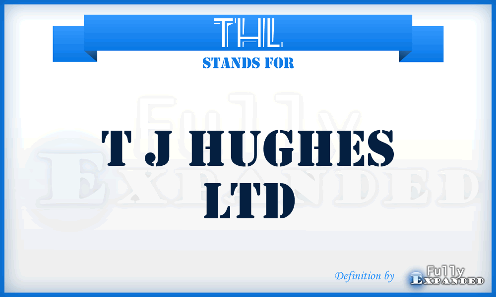 THL - T j Hughes Ltd