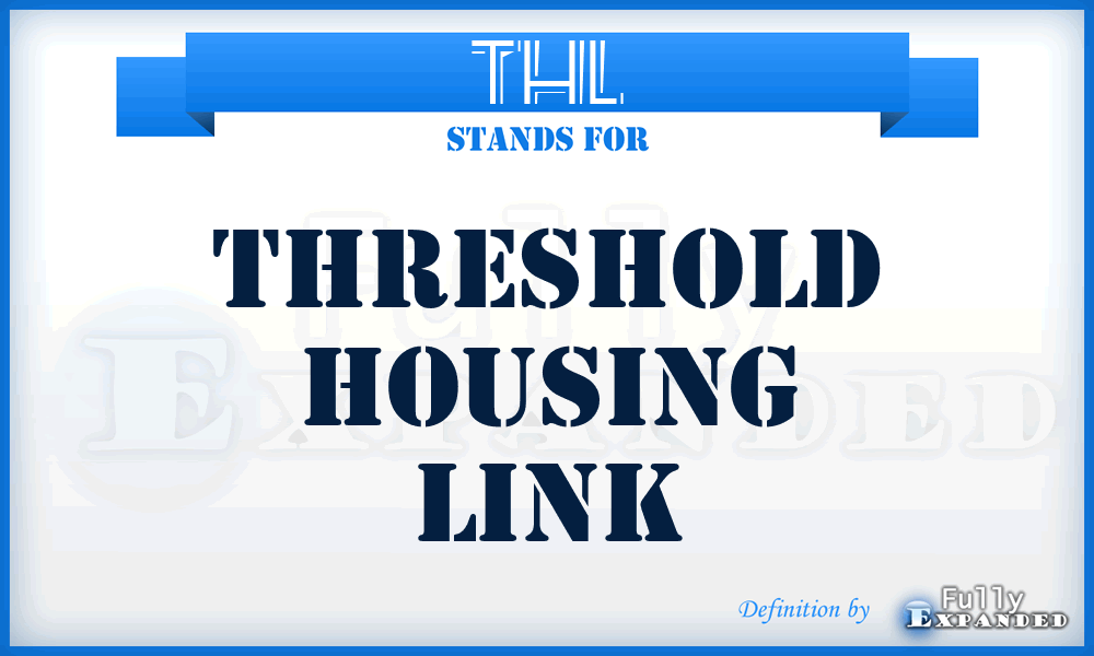 THL - Threshold Housing Link