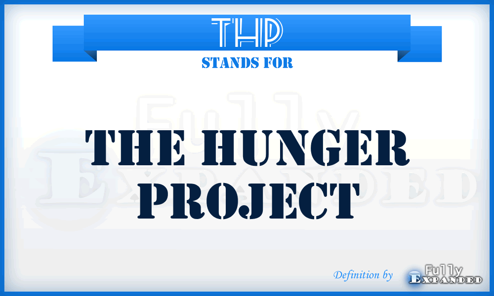 THP - The Hunger Project