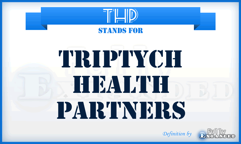 THP - Triptych Health Partners