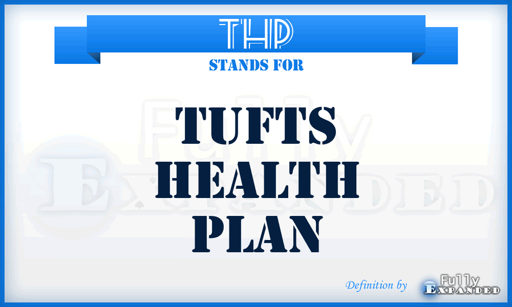 THP - Tufts Health Plan