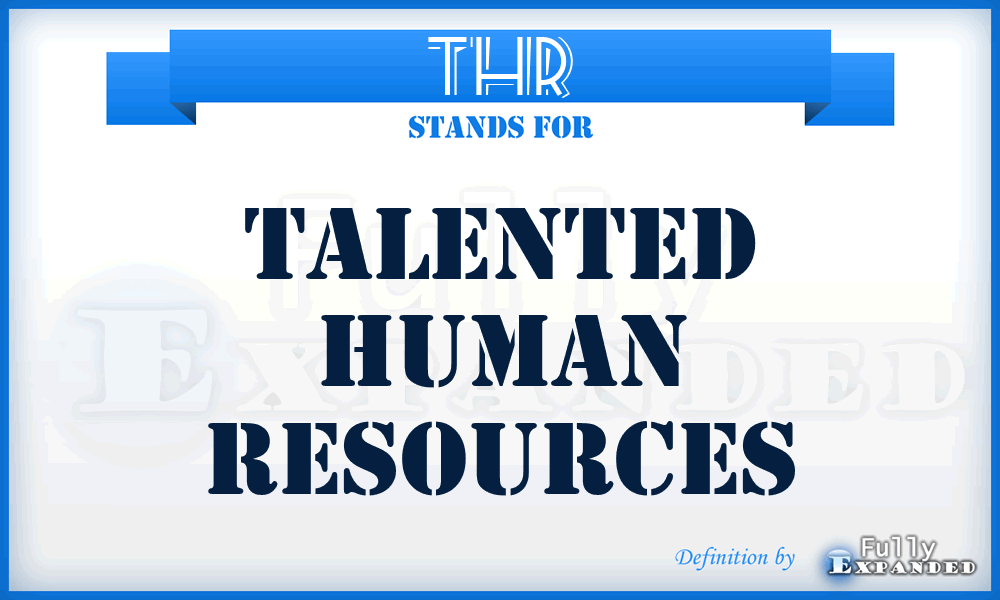 THR - Talented Human Resources