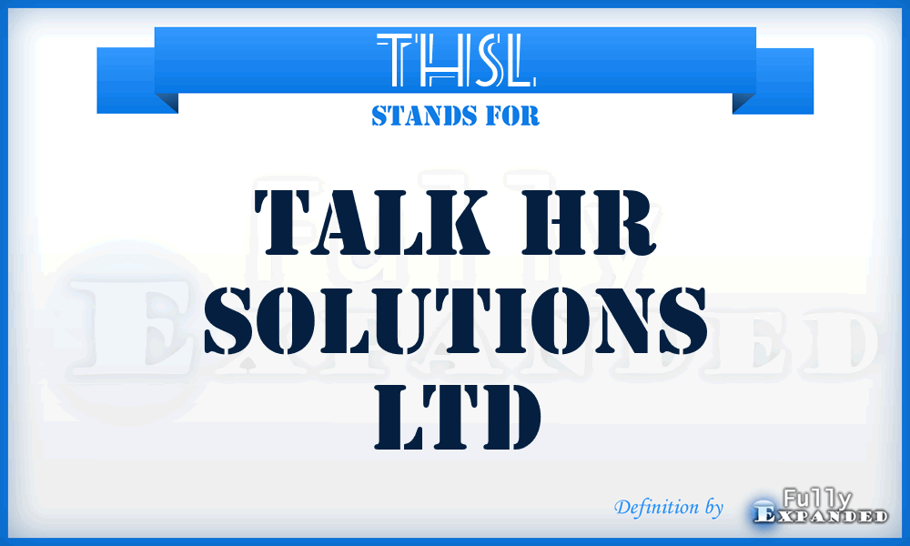 THSL - Talk Hr Solutions Ltd