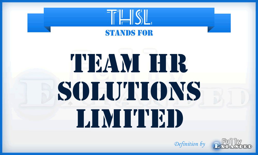 THSL - Team Hr Solutions Limited