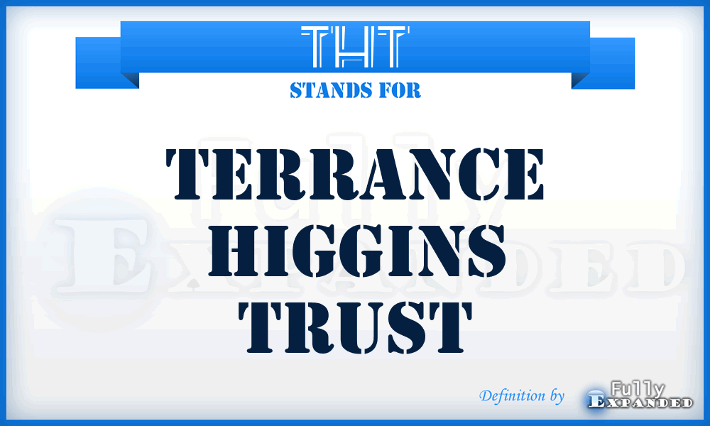 THT - Terrance Higgins Trust