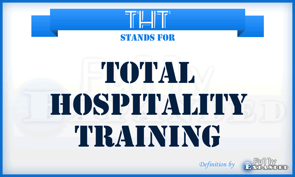 THT - Total Hospitality Training