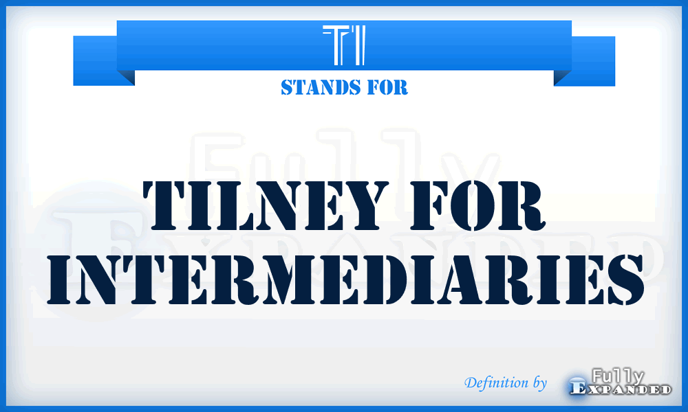 TI - Tilney for Intermediaries