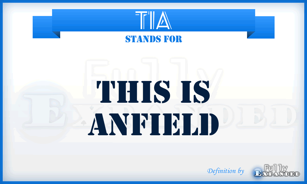 TIA - This Is Anfield
